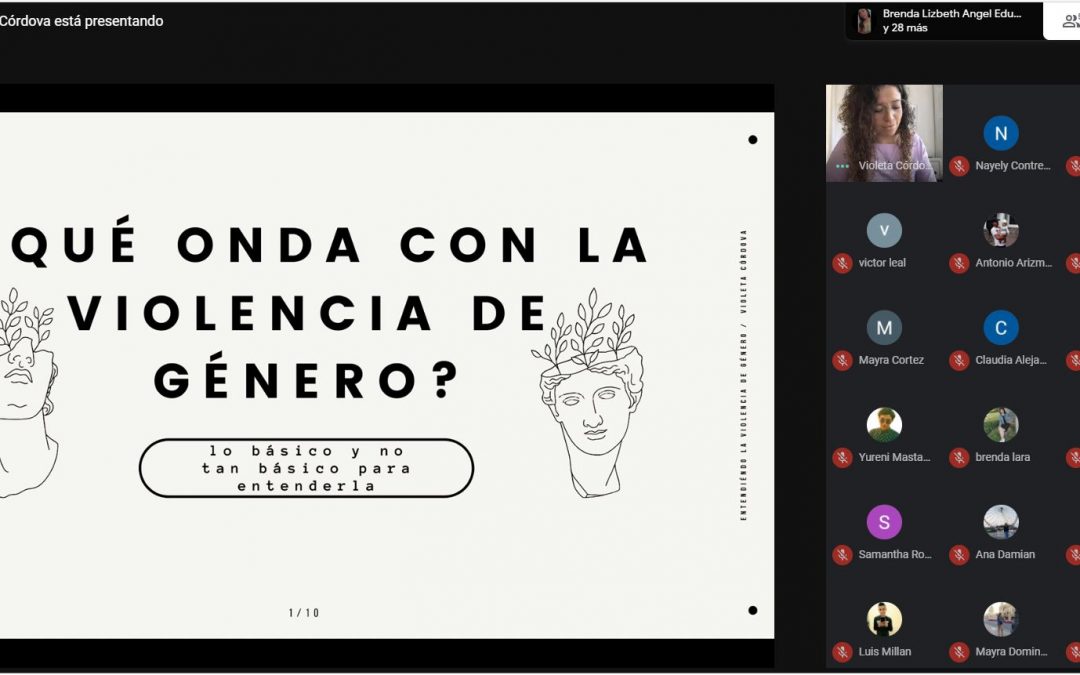 Conferencia “¿Qué Onda con la Violencia de Género”