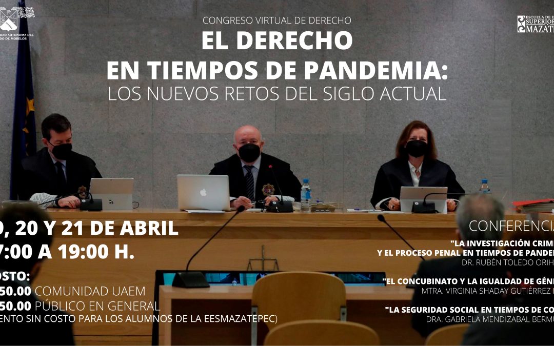 Congreso Virtual: el Derecho en tiempos de Pandemia: los nuevos retos del siglo actual